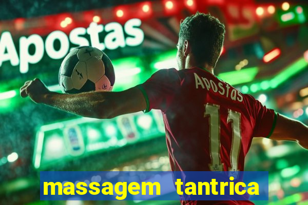 massagem tantrica porto alegre